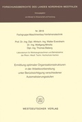 Cover: Ermittlung optimaler Organisationsstrukturen in der Arbeitsvorbereitung unter Ber&uuml;cksichtigung verschiedener Automatisierungsstufen - VS Verlag f&uuml;r Sozialwissenschaften