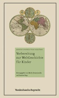 Cover: Vorbereitung zur WeltGeschichte f&uuml;r Kinder - Vandenhoeck & Ruprecht
