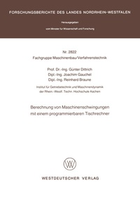 Abbildung von: Berechnung von Maschinenschwingungen mit einem programmierbaren Tischrechner - VS Verlag für Sozialwissenschaften