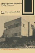 Cover: Der Internationale Stil 1932 - Vieweg+Teubner Verlag