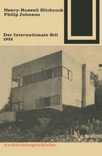 Enlarge image Cover: Der Internationale Stil 1932 - Vieweg+Teubner Verlag