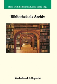 Abbildung von: Bibliothek als Archiv - Vandenhoeck & Ruprecht