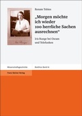 Cover: "Morgen m&ouml;chte ich wieder 100 herrliche Sachen ausrechnen" - Franz Steiner Verlag