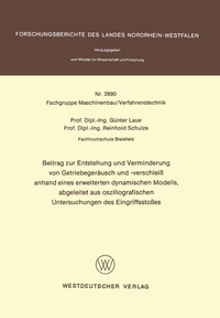 Abbildung von: Beitrag zur Entstehung und Verminderung von Getriebegeräusch und -verschleiß anhand eines erweiterten dynamischen Modells, abgeleitet aus oszillografischen Untersuchungen des Eingriffsstoßes - VS Verlag für Sozialwissenschaften