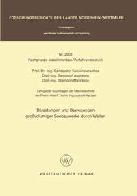 Abbildung von: Belastungen und Bewegungen großvolumiger Seebauwerke durch Wellen - VS Verlag für Sozialwissenschaften