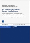 Cover: Recht und Globalisierung / Droit et Mondialisation - Franz Steiner Verlag
