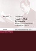 Cover: Joseph Goebbels - der Journalist - Franz Steiner Verlag
