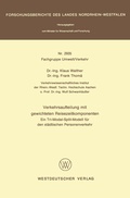Cover: Verkehrsaufteilung mit gewichteten Reisezeitkomponenten - VS Verlag f&uuml;r Sozialwissenschaften