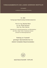 Abbildung von: Katalog zur Auswahl günstiger Geometrieformen für statisch belastete Maschinenbetten - VS Verlag für Sozialwissenschaften