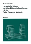 Cover: Numerische L&ouml;sung partieller Differentialgleichungen mit der Finite-Elemente-Methode - Vieweg+Teubner Verlag