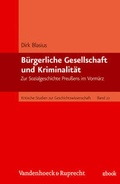 Cover: B&uuml;rgerliche Gesellschaft und Kriminalit&auml;t - Vandenhoeck & Ruprecht