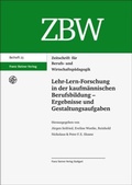 Cover: Lehr-Lern-Forschung in der kaufm&auml;nnischen Berufsbildung - Ergebnisse und Gestaltungsaufgaben - Franz Steiner Verlag