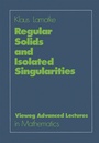 Cover: Regular Solids and Isolated Singularities - Vieweg+Teubner Verlag