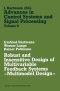 Cover: Robust and Insensitive Design of Multivariable Feedback Systems - Multimodel Design - - Vieweg+Teubner Verlag