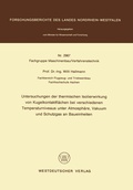 Cover: Untersuchungen der thermischen Isolierwirkung von Kugelkontaktfl&auml;chen bei verschiedenen Temperaturniveaus unter Atmosph&auml;re, Vakuum und Schutzgas an Baueinheiten - VS Verlag f&uuml;r Sozialwissenschaften