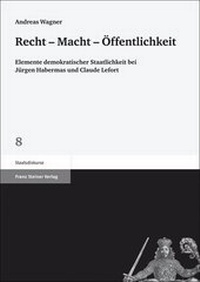 Abbildung von: Recht - Macht - Öffentlichkeit - Franz Steiner Verlag