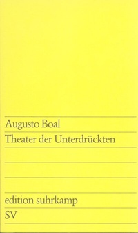 Abbildung von: Theater der Unterdrückten - Suhrkamp
