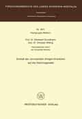 Cover: Einflu&szlig; der chronischen Allogen-Krankheit auf die Karzinogenese - VS Verlag f&uuml;r Sozialwissenschaften