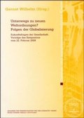 Cover: Unterwegs zu neuen Weltordnungen? Folgen der Globalisierung - Franz Steiner Verlag