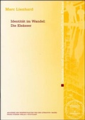 Cover: Identit&auml;t im Wandel: Die Els&auml;sser - Franz Steiner Verlag