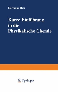 Abbildung von: Kurze Einführung in die Physikalische Chemie - Vieweg+Teubner Verlag