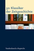 Cover: 50 Klassiker der Zeitgeschichte - Vandenhoeck & Ruprecht