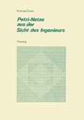 Cover: Petri-Netze aus der Sicht des Ingenieurs - Vieweg+Teubner Verlag