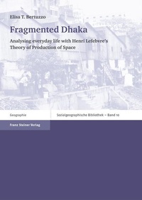 Enlarge image Cover: Fragmented Dhaka - Franz Steiner Verlag