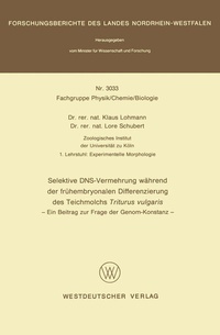 Abbildung von: Selektive DNS- Vermehrung während der frühembryonalen Differenzierung des Teichmolchs Triturus vulgaris - VS Verlag für Sozialwissenschaften