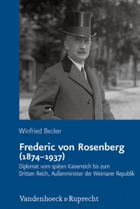 Enlarge image Cover: Frederic von Rosenberg (1874-1937) - Vandenhoeck & Ruprecht