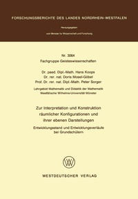 Abbildung von: Zur Interpretation und Konstruktion räumlicher Konfigurationen und ihrer ebenen Darstellungen Entwicklungsstand und Entwicklungsverläufe bei Grundschülern - VS Verlag für Sozialwissenschaften
