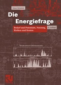 Cover: Die Energiefrage - Vieweg+Teubner Verlag