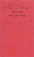 Cover: Die Schwester, die Feindin - Suhrkamp