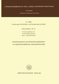 Cover: Industrieexporte aus Entwicklungsl&auml;ndern im weltwirtschaftlichen Interessenkonflikt - VS Verlag f&uuml;r Sozialwissenschaften
