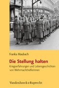 Cover: Die Stellung halten - Vandenhoeck & Ruprecht