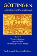Cover: Von den Anf&auml;ngen bis zum Ende des Drei&szlig;igj&auml;hrigen Krieges - Vandenhoeck & Ruprecht