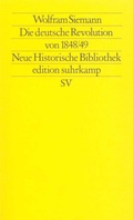 Cover: Die deutsche Revolution von 1848/49 - Suhrkamp