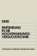 Cover: Einf&uuml;hrung in die Hochspannungs-Versuchstechnik - Vieweg+Teubner Verlag