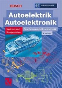Bild vergrößern Bild: Autoelektrik/Autoelektronik - Vieweg+Teubner Verlag