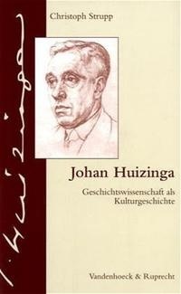 Enlarge image Cover: Johan Huizinga - Vandenhoeck & Ruprecht