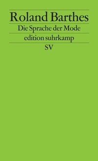 Enlarge image Cover: Die Sprache der Mode - Suhrkamp