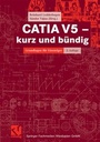Bild: CATIA V5 - kurz und bündig - Vieweg+Teubner Verlag