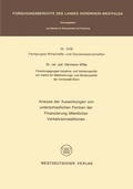 Cover: Analyse der Auswirkungen von unterschiedlichen Formen der Finanzierung &ouml;ffentlicher Verkehrsinvestitionen - VS Verlag f&uuml;r Sozialwissenschaften