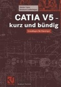 Bild: CATIA V5 - kurz und bündig - Vieweg+Teubner Verlag