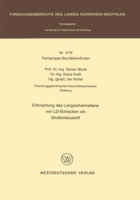 Abbildung von: Erforschung des Langzeitverhaltens von LD-Schlacken als Straßenbaustoff - VS Verlag für Sozialwissenschaften