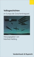 Cover: Volksgeschichten im Europa der Zwischenkriegszeit - Vandenhoeck & Ruprecht