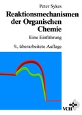 Bild: Reaktionsmechanismen der Organischen Chemie - Wiley-VCH