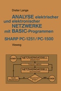 Cover: Analyse elektrischer und elektronischer Netzwerke mit BASIC-Programmen (SHARP PC-1251 und PC-1500) - Vieweg+Teubner Verlag