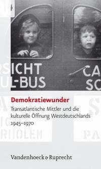 Enlarge image Cover: Demokratiewunder - Vandenhoeck & Ruprecht