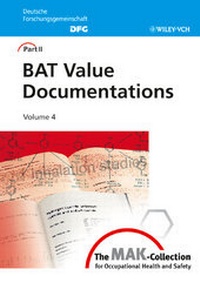 Abbildung von: "The MAK-Collection for Occupational Health and Safety. Part II:... / The MAK-Collection for Occupational Health and Safety - Wiley-VCH
